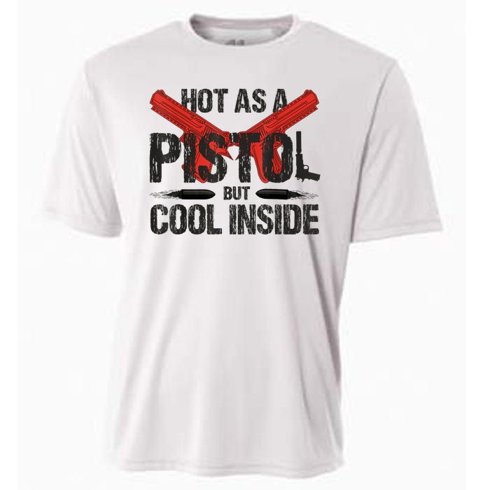 Funny Hot As A Pistol But Cool Inside Design Fathers Day Cooling Performance Crew T-Shirt