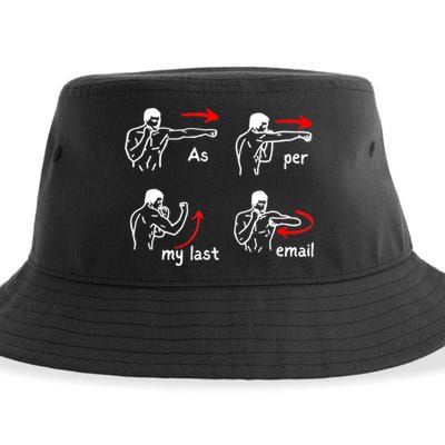 Fun Humour As Per My Last Email Make Your Day With Sarcastic Sustainable Bucket Hat