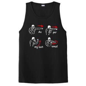 Fun Humour As Per My Last Email Make Your Day With Sarcastic PosiCharge Competitor Tank