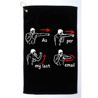 Fun Humour As Per My Last Email Make Your Day With Sarcastic Golf Towel