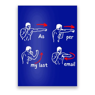 Fun Humour As Per My Last Email Make Your Day With Sarcastic Poster