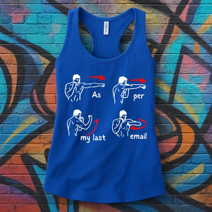 Fun Humour As Per My Last Email Make Your Day With Sarcastic Womens Tank Top