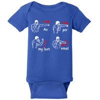 Fun Humour As Per My Last Email Make Your Day With Sarcastic Baby Bodysuit