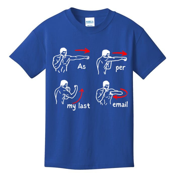 Fun Humour As Per My Last Email Make Your Day With Sarcastic Kids T-Shirt