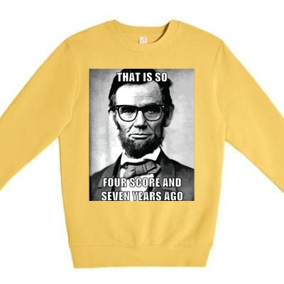 Funny Hipster Abraham Lincoln Premium Crewneck Sweatshirt