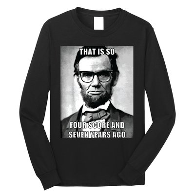 Funny Hipster Abraham Lincoln Long Sleeve Shirt