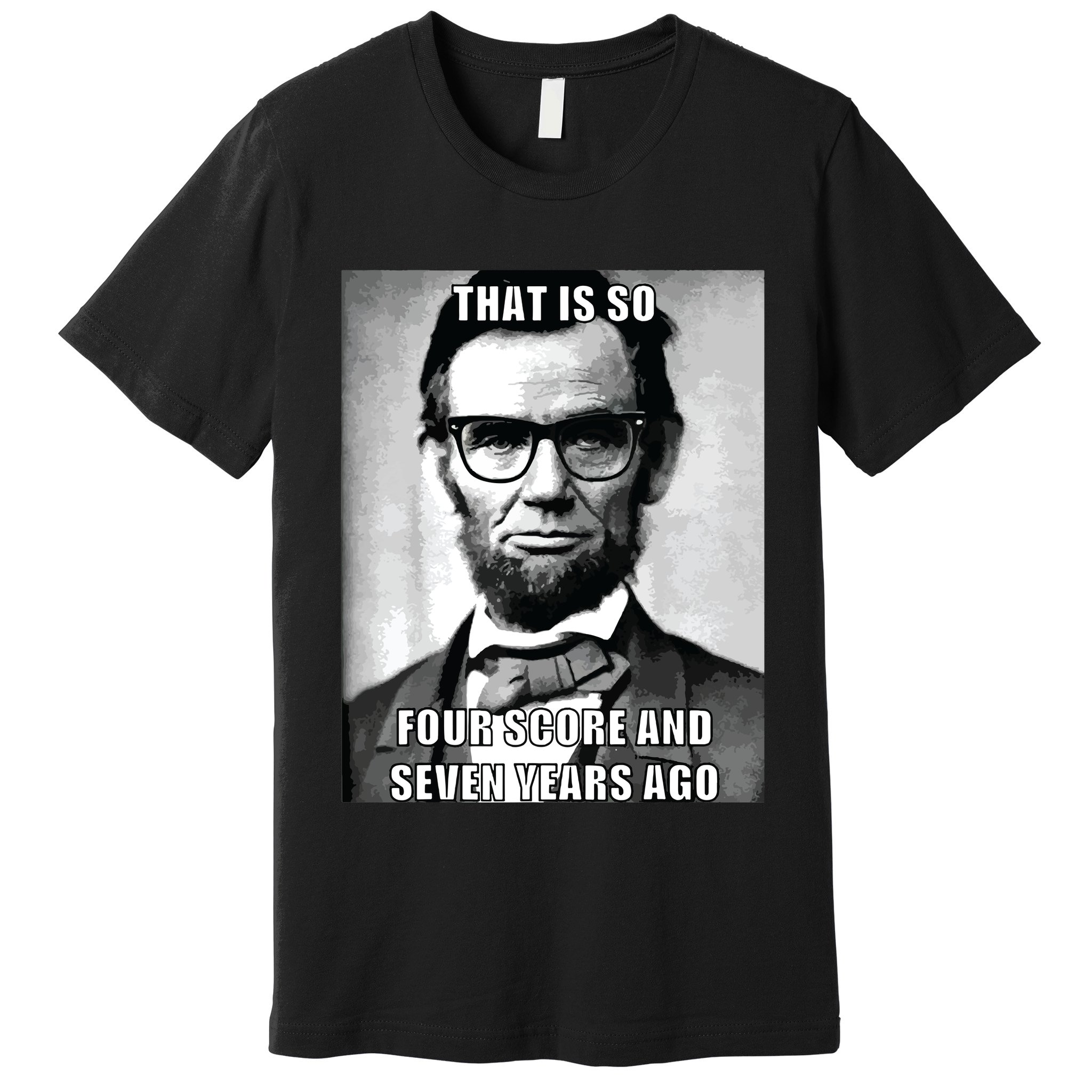 Funny Hipster Abraham Lincoln Premium T-Shirt