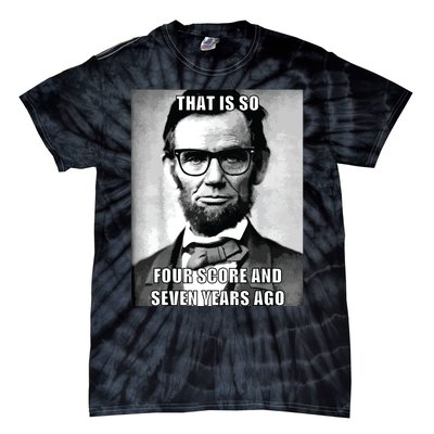 Funny Hipster Abraham Lincoln Tie-Dye T-Shirt