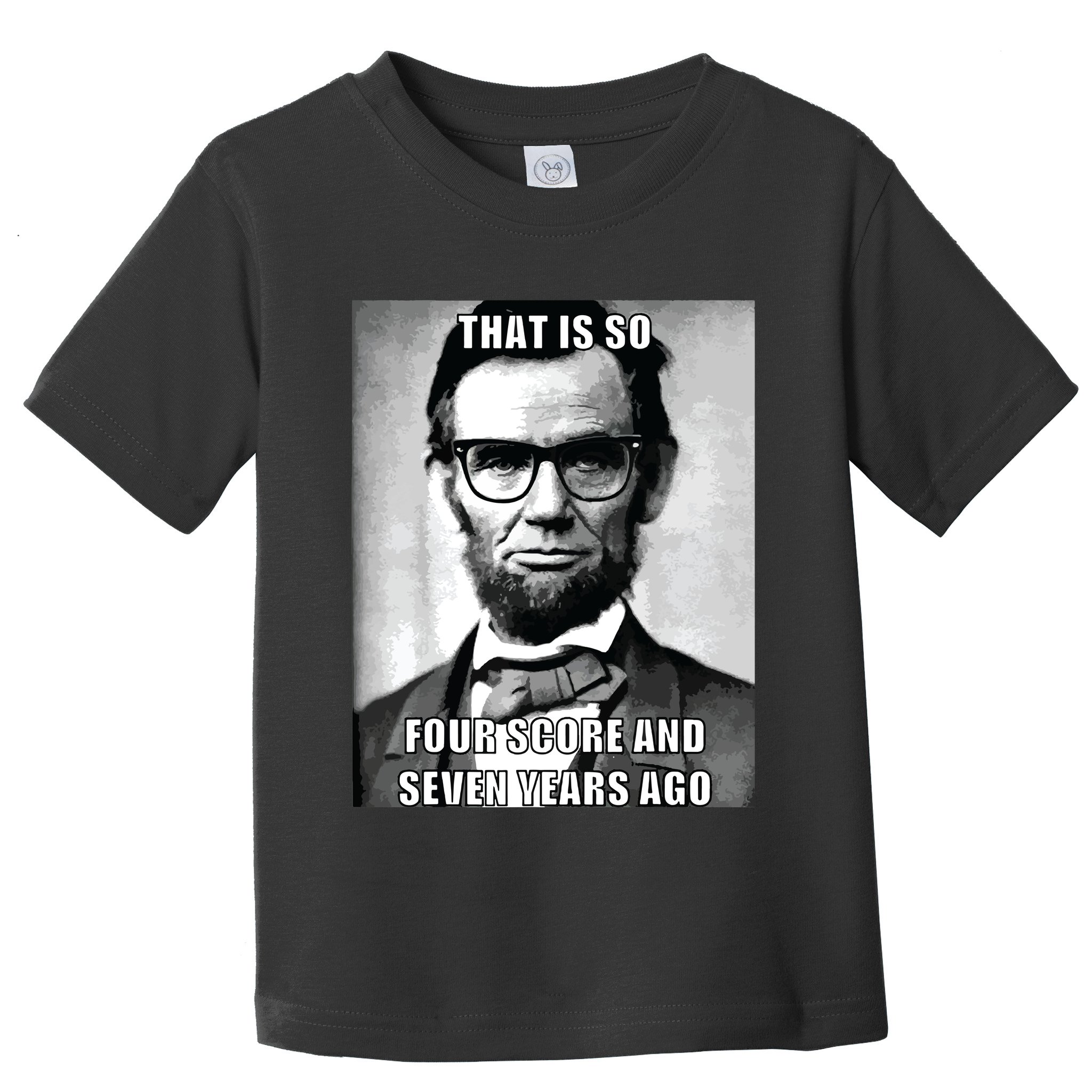 Funny Hipster Abraham Lincoln Toddler T-Shirt