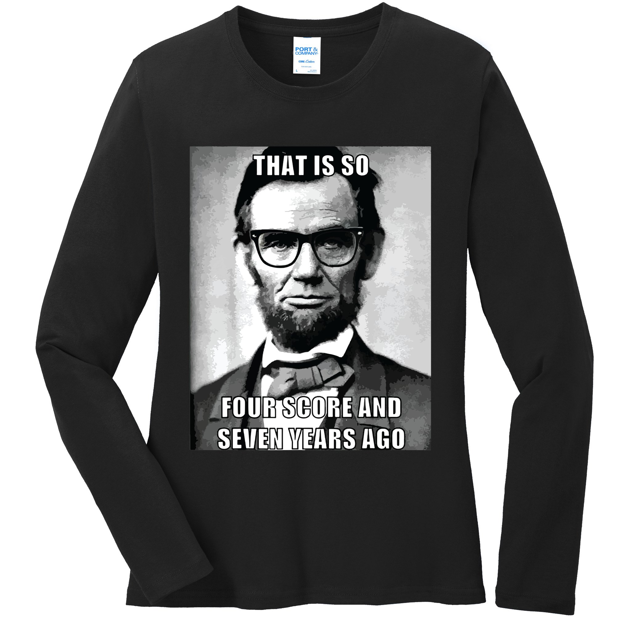 Funny Hipster Abraham Lincoln Ladies Long Sleeve Shirt