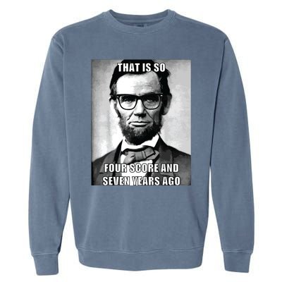 Funny Hipster Abraham Lincoln Garment-Dyed Sweatshirt