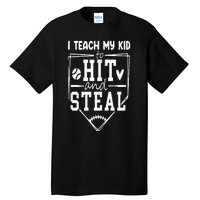 Funny Hit And Steal Baseball Mom Tall T-Shirt