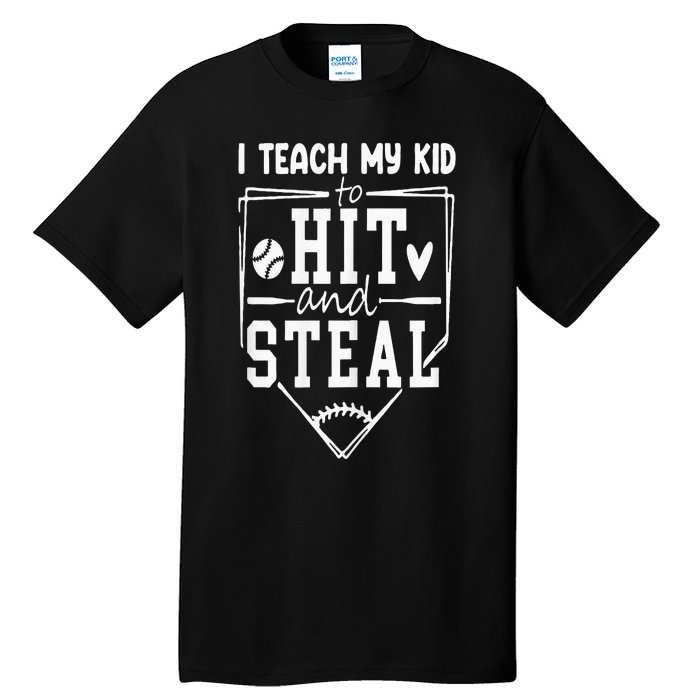 Funny Hit And Steal Baseball Mom Tall T-Shirt