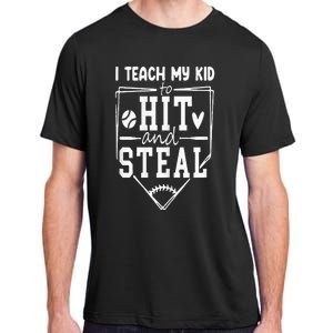 Funny Hit And Steal Baseball Mom Adult ChromaSoft Performance T-Shirt