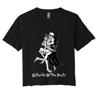 Funny Halloween Afterlife Of The Party Skeleton And Witch Crop Top