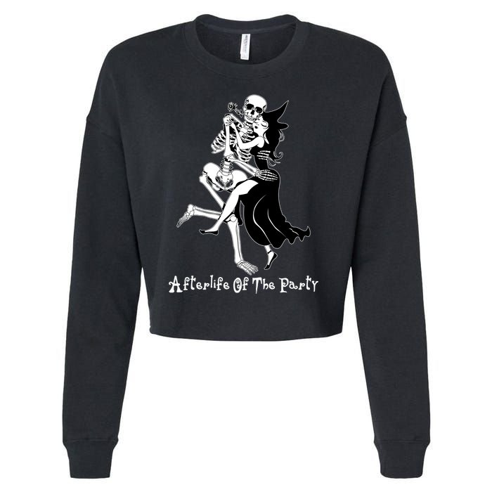 Funny Halloween Afterlife Of The Party Skeleton And Witch Cropped Pullover Crew