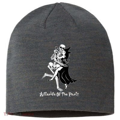 Funny Halloween Afterlife Of The Party Skeleton And Witch Sustainable Beanie