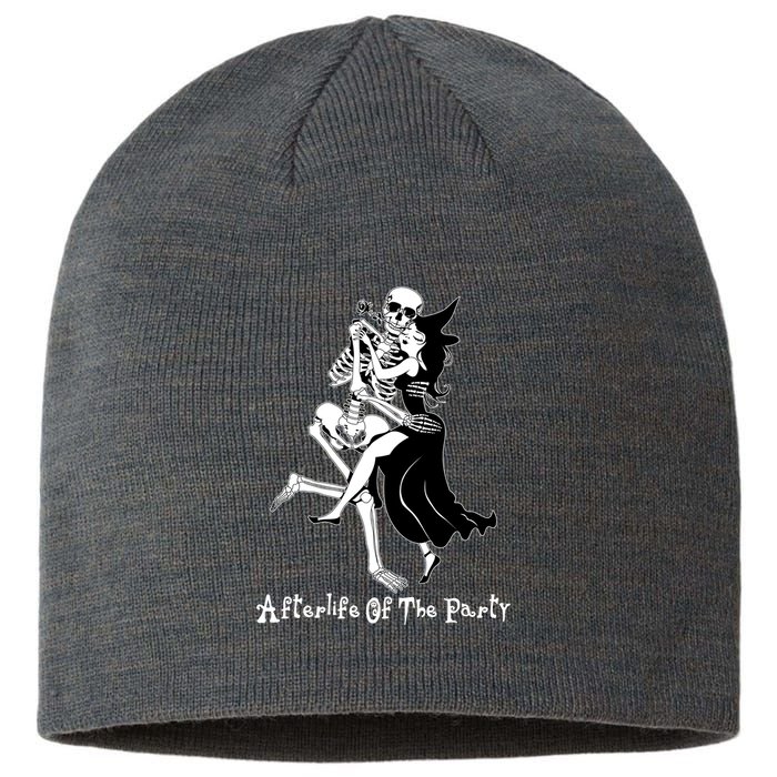 Funny Halloween Afterlife Of The Party Skeleton And Witch Sustainable Beanie