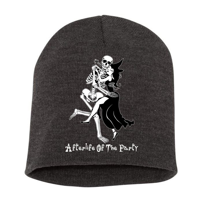 Funny Halloween Afterlife Of The Party Skeleton And Witch Short Acrylic Beanie