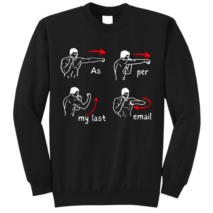 Fun Humour As Per My Last Email Make Your Day With Sarcastic Sweatshirt