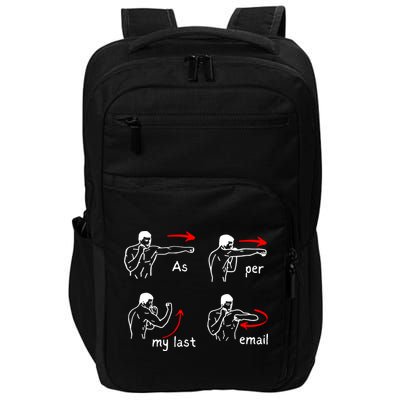 Fun Humour As Per My Last Email Make Your Day With Sarcastic Impact Tech Backpack