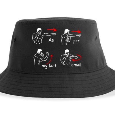 Fun Humour As Per My Last Email Make Your Day With Sarcastic Sustainable Bucket Hat