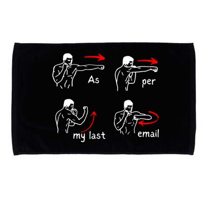 Fun Humour As Per My Last Email Make Your Day With Sarcastic Microfiber Hand Towel