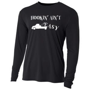 Funny Hookin ain't easy trucker towing repo Cooling Performance Long Sleeve Crew