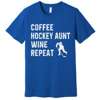 Funny Hockey Aunt Sayings Coffee Hockey Aunt Wine Repeat Gift Premium T-Shirt