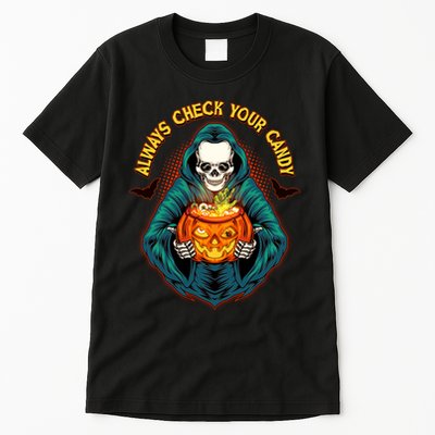 Funny Halloween Always Check Your Candy Skeleton Tall T-Shirt