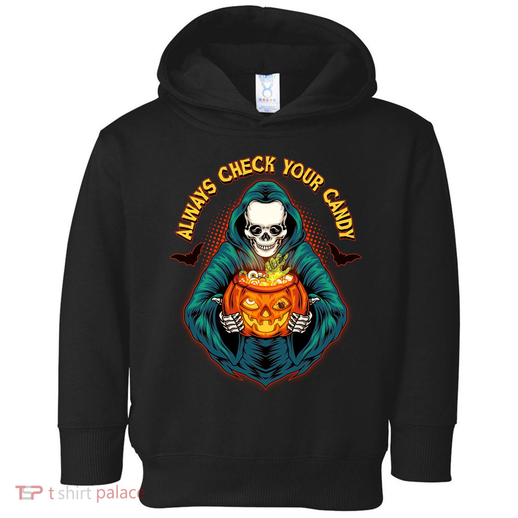 Funny Halloween Always Check Your Candy Skeleton Toddler Hoodie