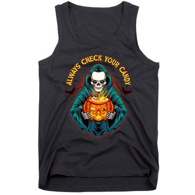 Funny Halloween Always Check Your Candy Skeleton Tank Top