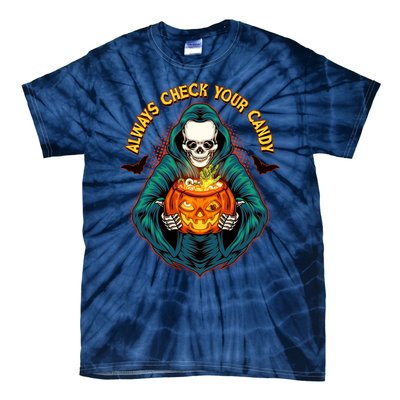 Funny Halloween Always Check Your Candy Skeleton Tie-Dye T-Shirt