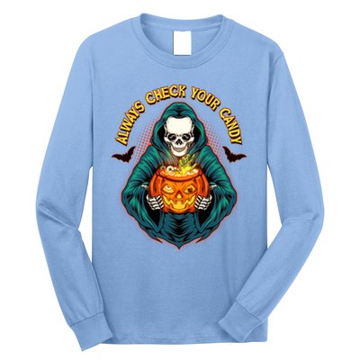 Funny Halloween Always Check Your Candy Skeleton Long Sleeve Shirt