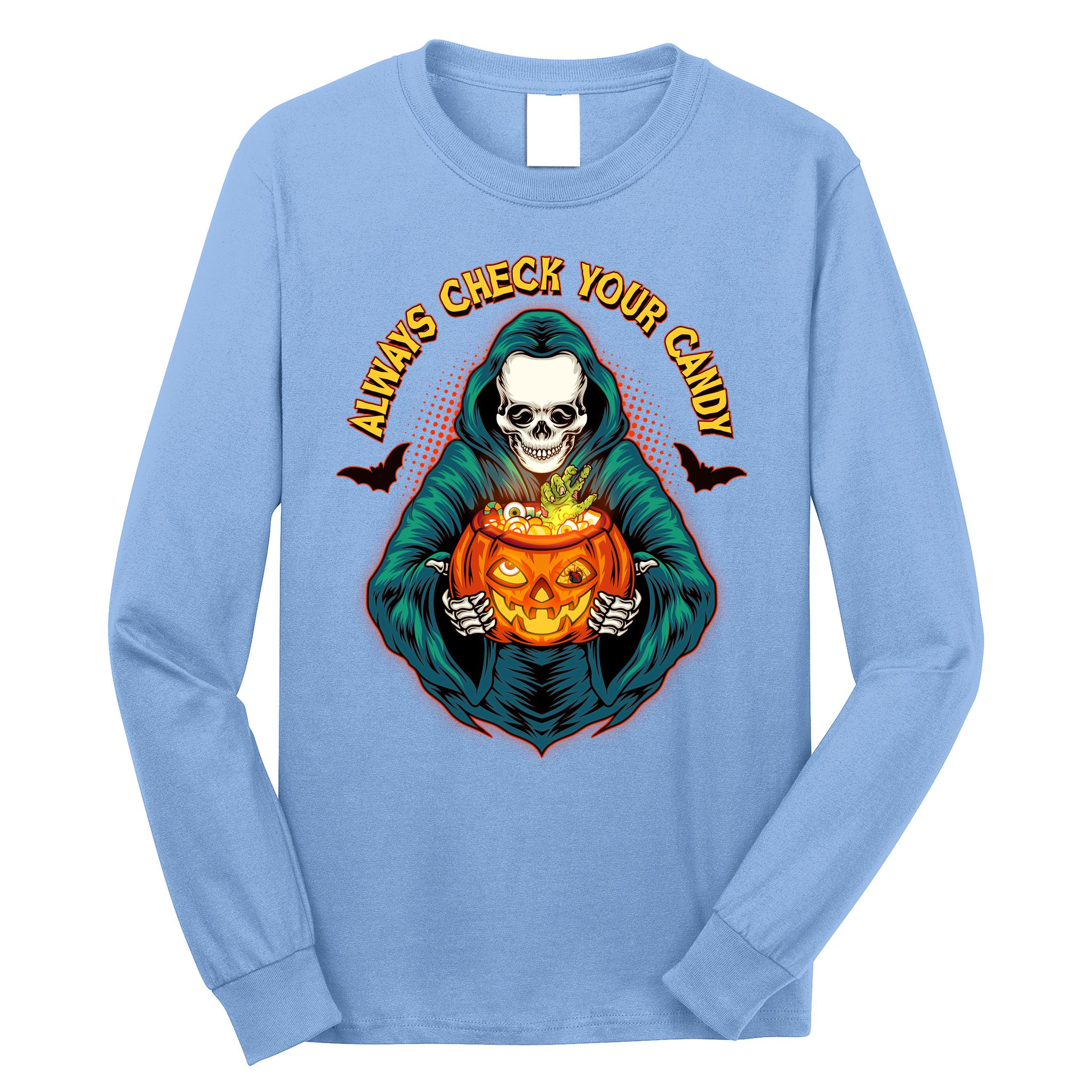 Funny Halloween Always Check Your Candy Skeleton Long Sleeve Shirt