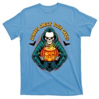 Funny Halloween Always Check Your Candy Skeleton T-Shirt