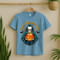 Funny Halloween Always Check Your Candy Skeleton T-Shirt