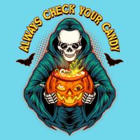 Funny Halloween Always Check Your Candy Skeleton T-Shirt