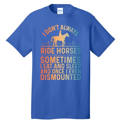 Funny Horse Art Horseback Riding Horse Lover Gift Tall T-Shirt