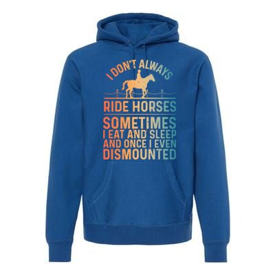 Funny Horse Art Horseback Riding Horse Lover Gift Premium Hoodie