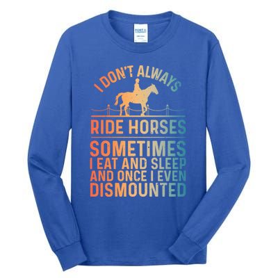 Funny Horse Art Horseback Riding Horse Lover Gift Tall Long Sleeve T-Shirt