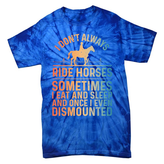 Funny Horse Art Horseback Riding Horse Lover Gift Tie-Dye T-Shirt