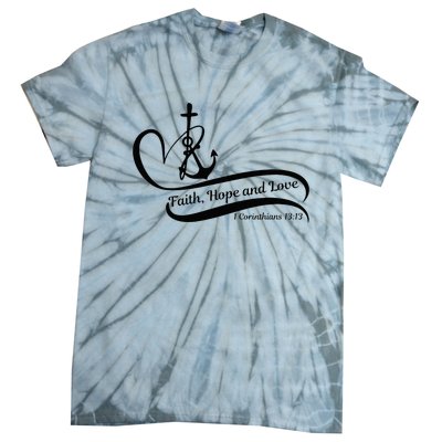 Faith Hope And Love Tie-Dye T-Shirt