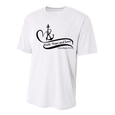 Faith Hope And Love Performance Sprint T-Shirt