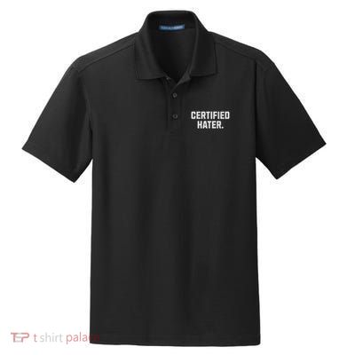 Funny Hating And Certified Hater Dry Zone Grid Polo