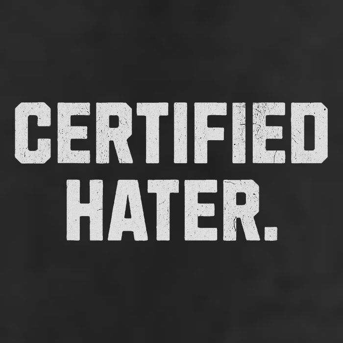 Funny Hating And Certified Hater 25L Jumbo Tote