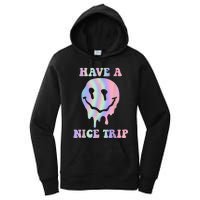 Funny Have A Nice Trip LSD MDMA Psychedelic Drug Women's Pullover Hoodie