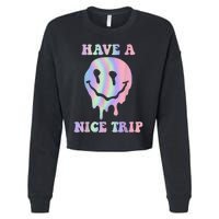 Funny Have A Nice Trip LSD MDMA Psychedelic Drug Cropped Pullover Crew