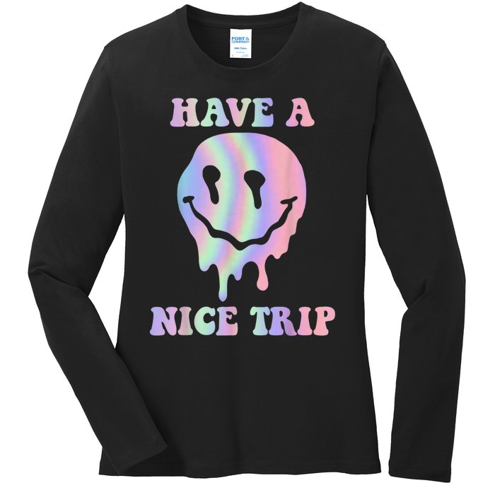 Funny Have A Nice Trip LSD MDMA Psychedelic Drug Ladies Long Sleeve Shirt