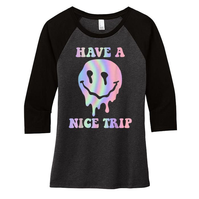 Funny Have A Nice Trip LSD MDMA Psychedelic Drug Women's Tri-Blend 3/4-Sleeve Raglan Shirt